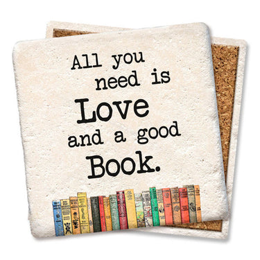 Drink Coaster - All you need is love and a good book